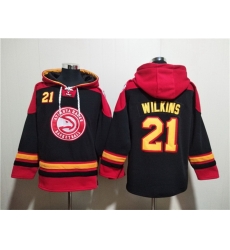 Men Atlanta Hawks 21 Dominique Wilkins Black Red Lace Up Pullover Hoodie Men Atlanta Hawks 21 Dominique Wilkins Black Red Lace Up Pullover Hoodie