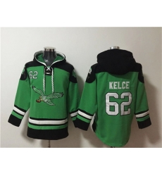Men Philadelphia Eagles 62 Jason Kelce Green Ageless Must Have Lace Up Pullover Hoodies Men Philadelphia Eagles 62 Jason Kelce Green Ageless Must Have Lace Up Pullover Hoodies